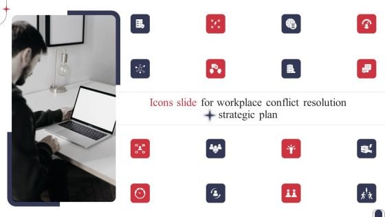 Icons Slide For Workplace Conflict Resolution Strategic Plan Rules PDF