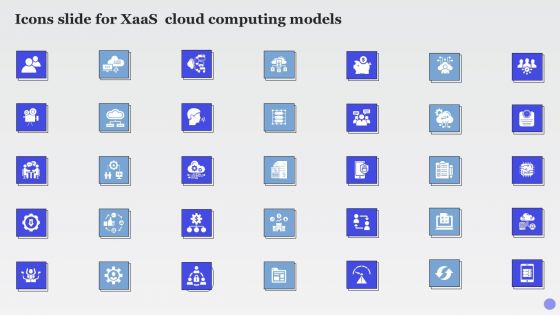 Icons Slide For Xaas Cloud Computing Models Ppt PowerPoint Presentation Infographics Skills PDF