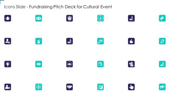 Icons Slide Fundraising Pitch Deck For Cultural Event Ideas PDF