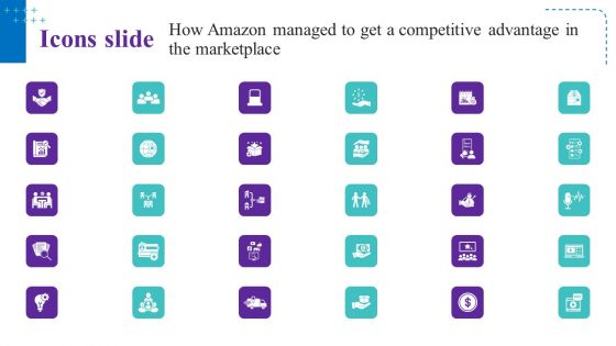 Icons Slide How Amazon Managed To Get A Competitive Advantage In The Marketplace Portrait PDF