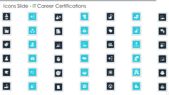 Icons Slide IT Career Certifications Ppt PowerPoint Presentation Gallery Sample PDF