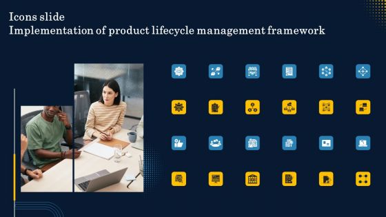 Icons Slide Implementation Of Product Lifecycle Management Framework Ideas PDF