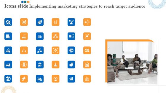 Icons Slide Implementing Marketing Strategies To Reach Target Audience Brochure PDF