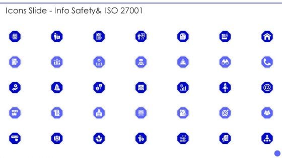 Icons Slide Info Safetyand ISO 27001 Ppt PowerPoint Presentation Icon Pictures PDF