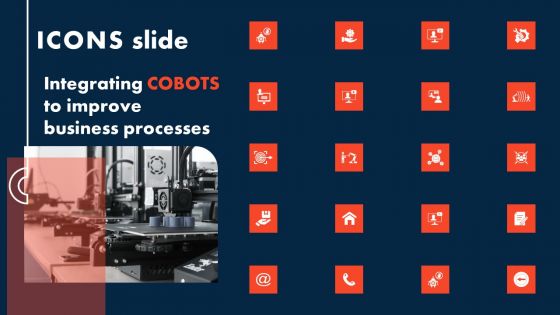 Icons Slide Integrating Cobots To Improve Business Processes Template PDF