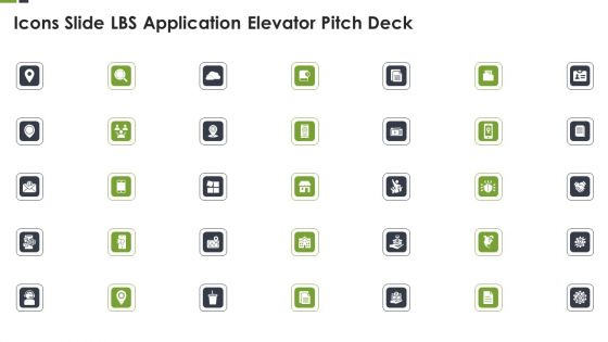 Icons Slide LBS Application Elevator Pitch Deck Ppt Model Brochure PDF