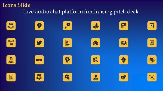 Icons Slide Live Audio Chat Platform Fundraising Pitch Deck Introduction PDF