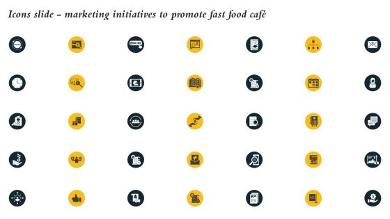 Icons Slide Marketing Initiatives To Promote Fast Food Cafe Introduction PDF