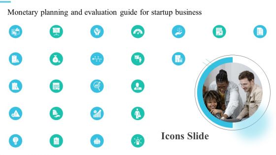 Icons Slide Monetary Planning And Evaluation Guide For Startup Business Ppt Model Rules PDF