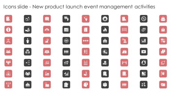 Icons Slide New Product Launch Event Management Activities Pictures PDF