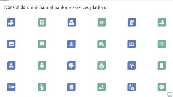 Icons Slide Omnichannel Banking Services Platform Guidelines PDF