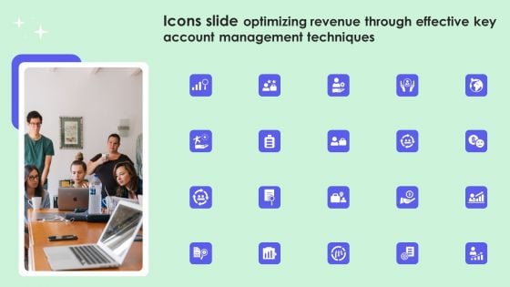 Icons Slide Optimizing Revenue Through Effective Key Account Management Techniques Structure PDF