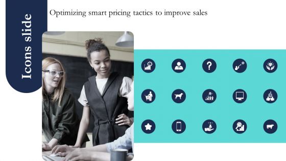 Icons Slide Optimizing Smart Pricing Tactics To Improve Sales Clipart PDF