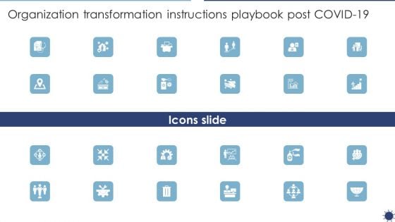 Icons Slide Organization Transformation Instructions Playbook Post COVID19 Pictures PDF