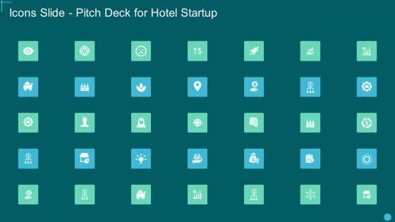 Icons Slide Pitch Deck For Hotel Startup Information PDF