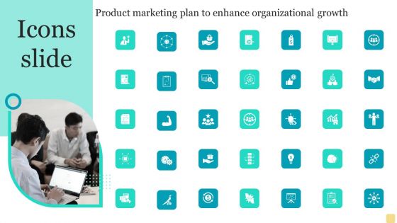 Icons Slide Product Marketing Plan To Enhance Organizational Growth Diagrams PDF