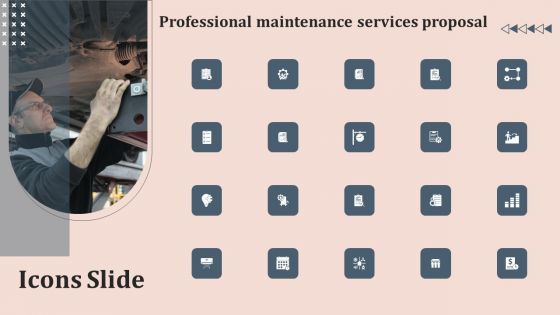 Icons Slide Professional Maintenance Services Proposal Background PDF