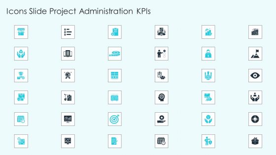 Icons Slide Project Administration Kpis Brochure PDF