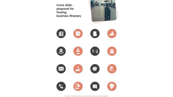 Icons Slide Proposal For Touring Business Itinerary One Pager Sample Example Document Icons Slide Proposal For Touring Business Itinerary One Pager Sample Example Document