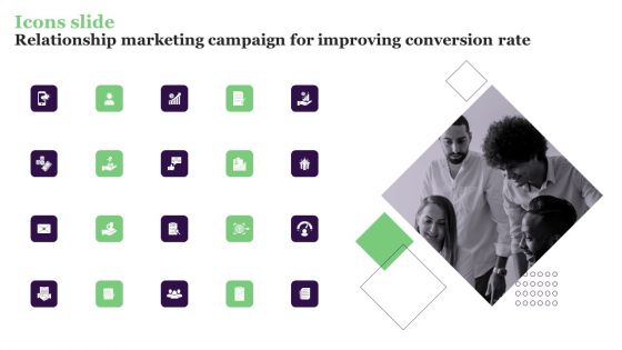 Icons Slide Relationship Marketing Campaign For Improving Conversion Rate Infographics PDF