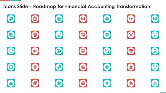 Icons Slide Roadmap For Financial Accounting Transformation Infographics PDF