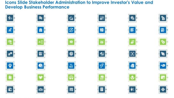 Icons Slide Stakeholder Administration To Improve Investors Value And Develop Business Performance Demonstration PDF