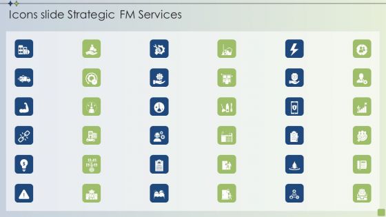 Icons Slide Strategic FM Services Ppt PowerPoint Presentation Diagram Lists PDF