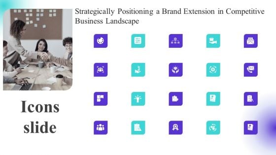 Icons Slide Strategically Positioning A Brand Extension In Competitive Business Landscape Introduction PDF