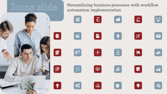 Icons Slide Streamlining Business Processes With Workflow Automation Implementation Guidelines PDF