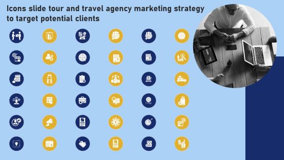 Icons Slide Tour And Travel Agency Marketing Strategy To Target Potential Clients Slides PDF