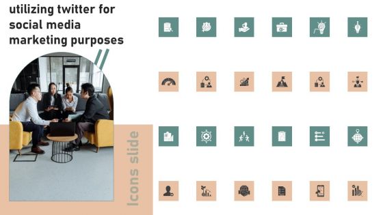 Icons Slide Utilizing Twitter For Social Media Marketing Purposes Demonstration PDF