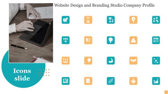 Icons Slide Website Design And Branding Studio Company Profile Infographics PDF