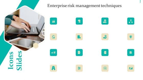 Icons Slides Enterprise Risk Management Techniques Ppt Professional Templates PDF