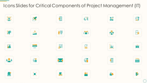 Icons Slides For Critical Components Of Project Management IT Background PDF