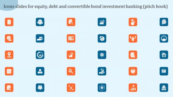 Icons Slides For Equity Debt And Convertible Bond Investment Banking Pitch Book Guidelines PDF