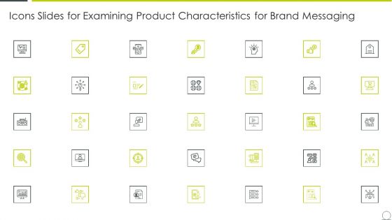 Icons Slides For Examining Product Characteristics For Brand Messaging Clipart PDF