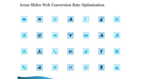 Icons Slides Web Conversion Rate Optimization Ppt PowerPoint Presentation Layouts Inspiration PDF