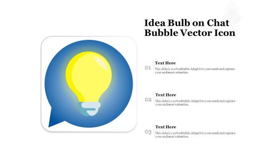 Idea Bulb On Chat Bubble Vector Icon Ppt PowerPoint Presentation Example 2015 PDF