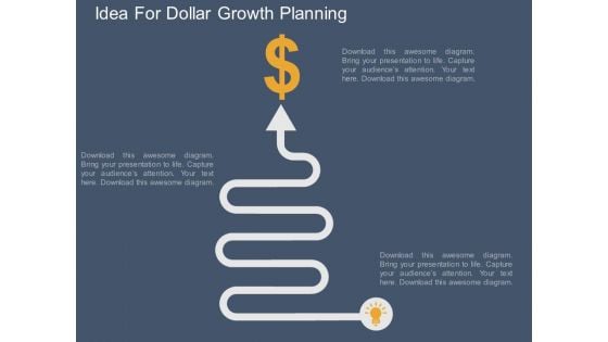 Idea For Dollar Growth Planning Powerpoint Template