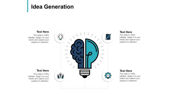 Idea Generation Innovation Ppt PowerPoint Presentation Icon Backgrounds