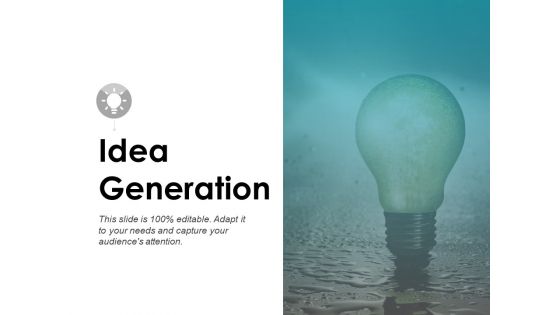 Idea Generation Innovation Ppt PowerPoint Presentation Inspiration Gridlines