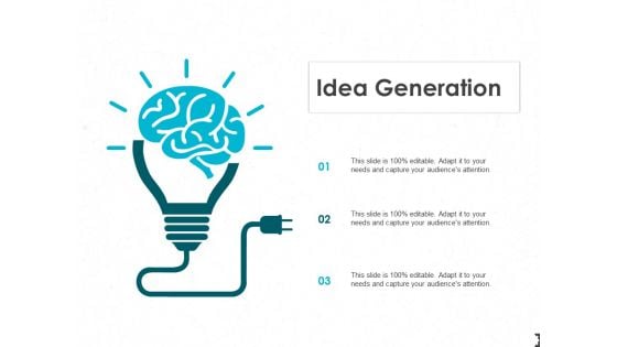 Idea Generation Innovation Ppt PowerPoint Presentation Show Example File