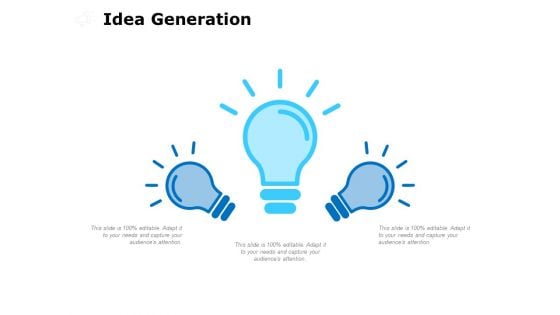 Idea Generation Ppt PowerPoint Presentation Pictures Background Images Idea Generation Ppt PowerPoint Presentation Pictures Background Images
