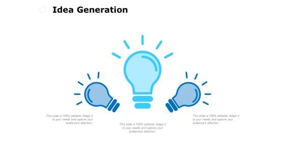 Idea Generation Ppt PowerPoint Presentation Pictures Background Images