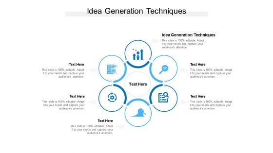 Idea Generation Techniques Ppt PowerPoint Presentation Ideas Slides Cpb