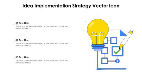 Idea Implementation Strategy Vector Icon Guidelines PDF