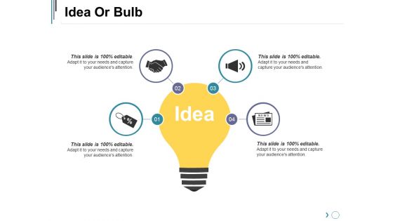 Idea Or Bulb Ppt PowerPoint Presentation Infographic Template Summary