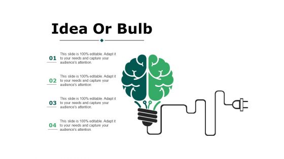 Idea Or Bulb Ppt PowerPoint Presentation Pictures Example File Idea Or Bulb Ppt PowerPoint Presentation Pictures Example File