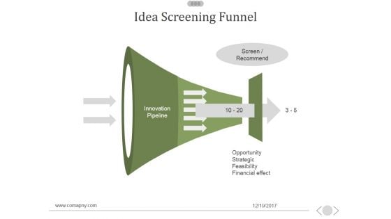 Idea Screening Funnel Ppt PowerPoint Presentation Ideas