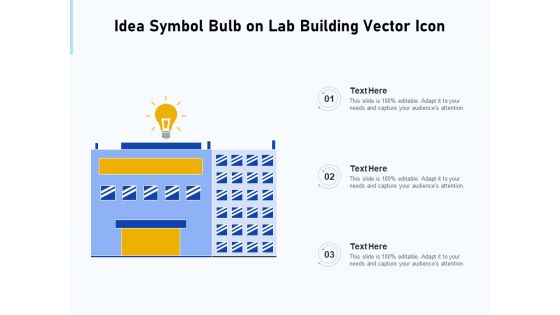 Idea Symbol Bulb On Lab Building Vector Icon Ppt PowerPoint Presentation File Templates PDF